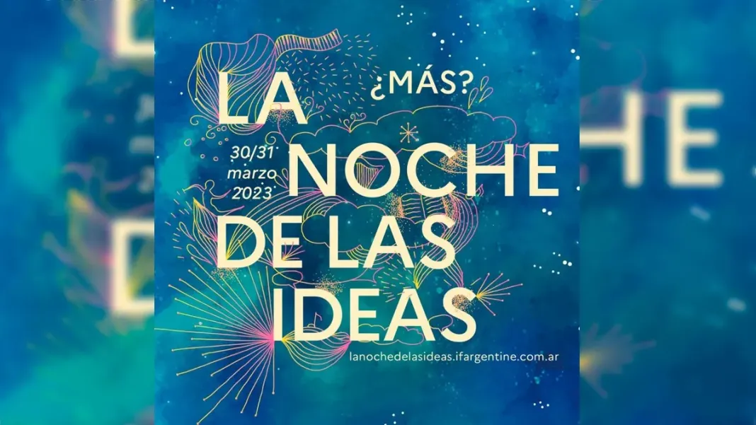 La Noche de las Ideas llega nuevamente a Santa Fe